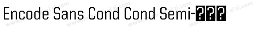 Encode Sans Cond Cond Semi字体转换